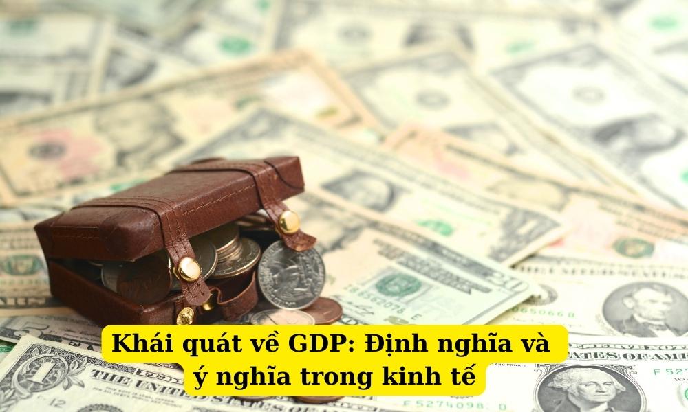 GDP là gì?